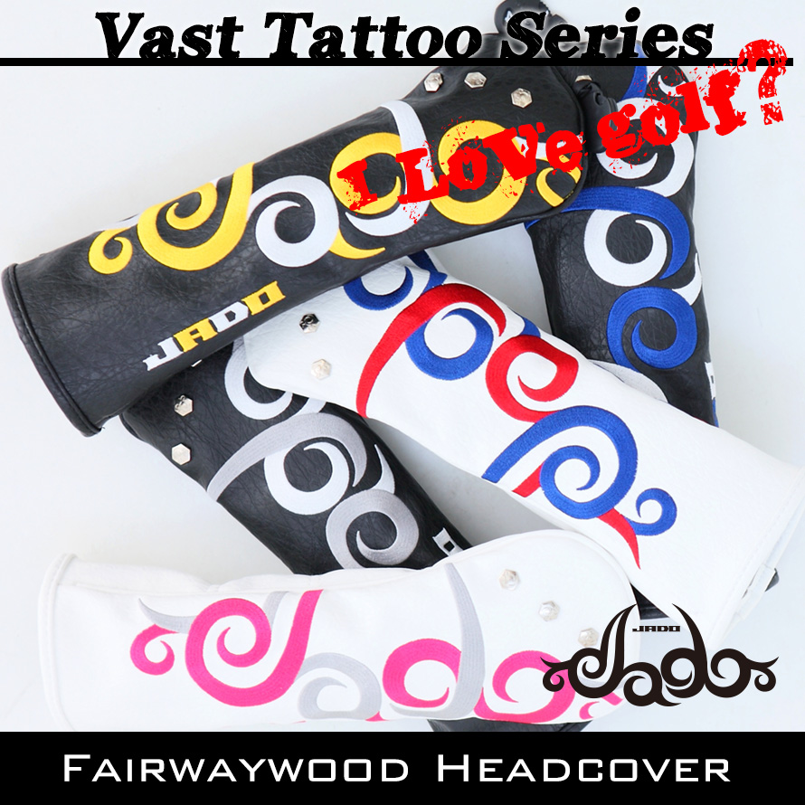 JADO Vast Tattooシリーズ【JGHC7871F】ヘッドカバー フェアウェイウッド用 選べる5カラー