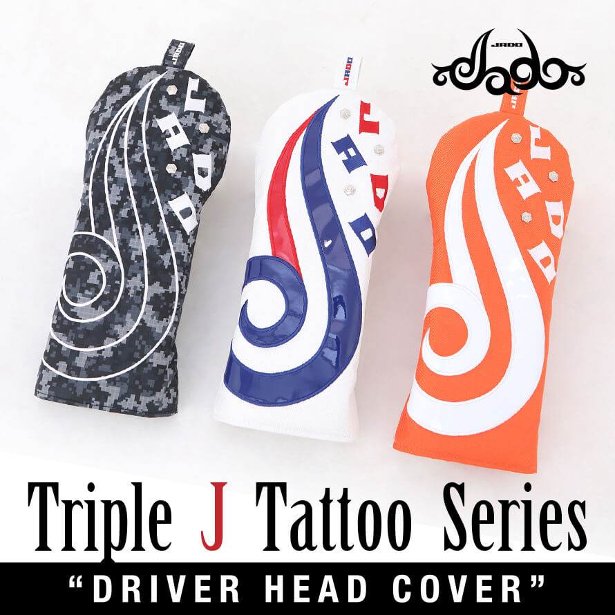Triple J Tattooシリーズ ヘッドカバー ドライバー用 選べる3カラー 2019年4月末発売